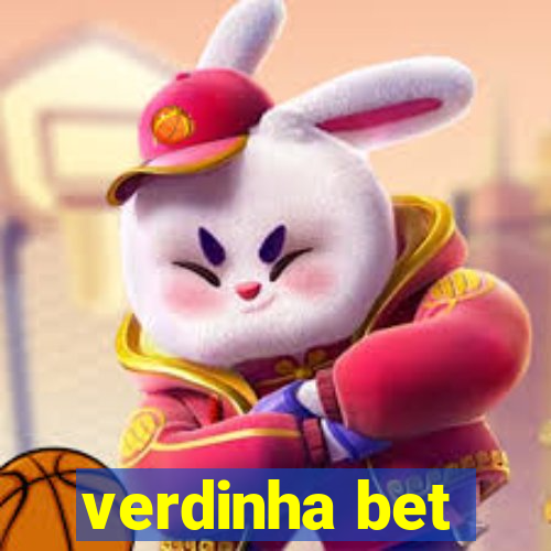 verdinha bet